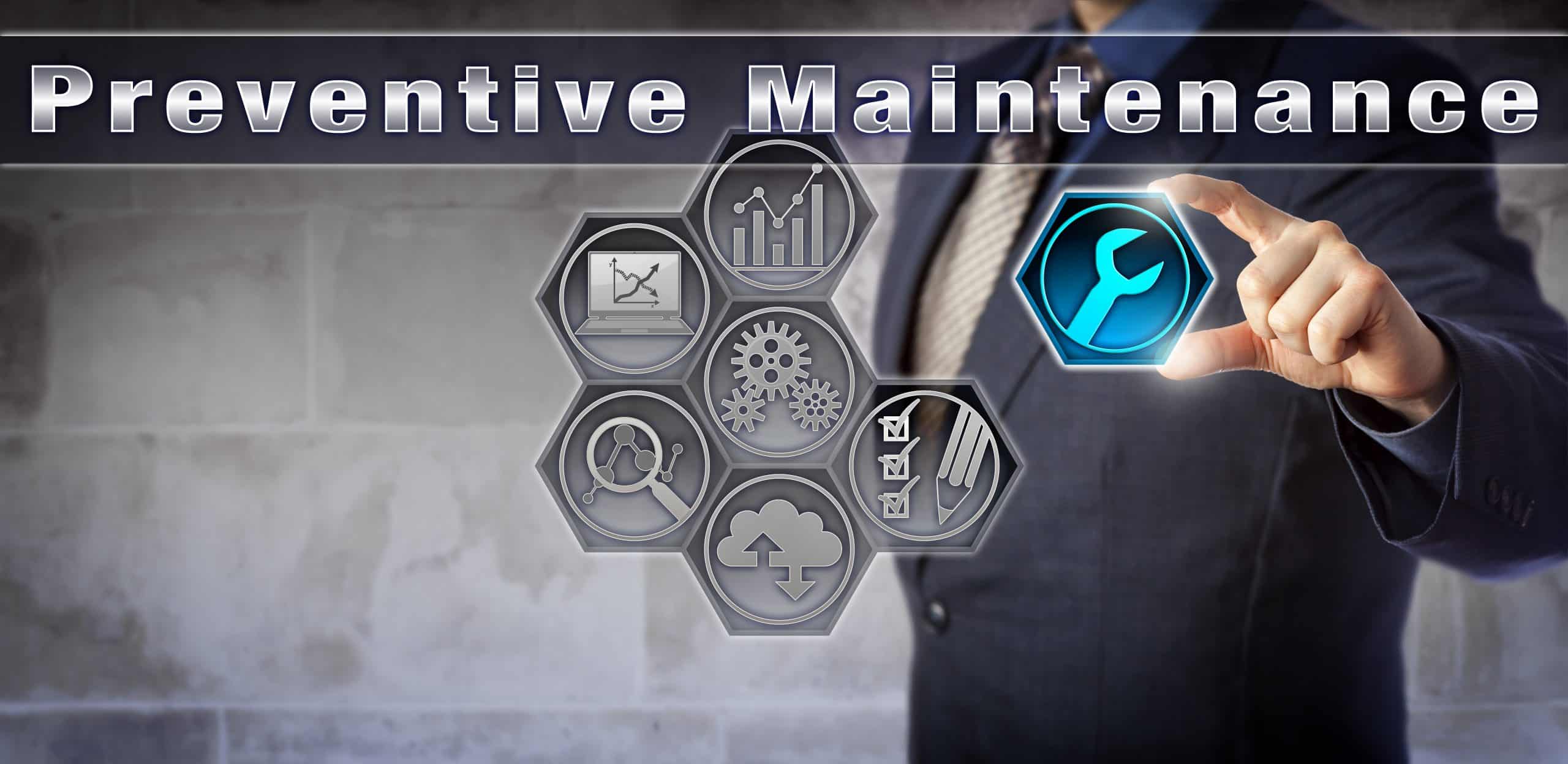 Preventive Maintenance